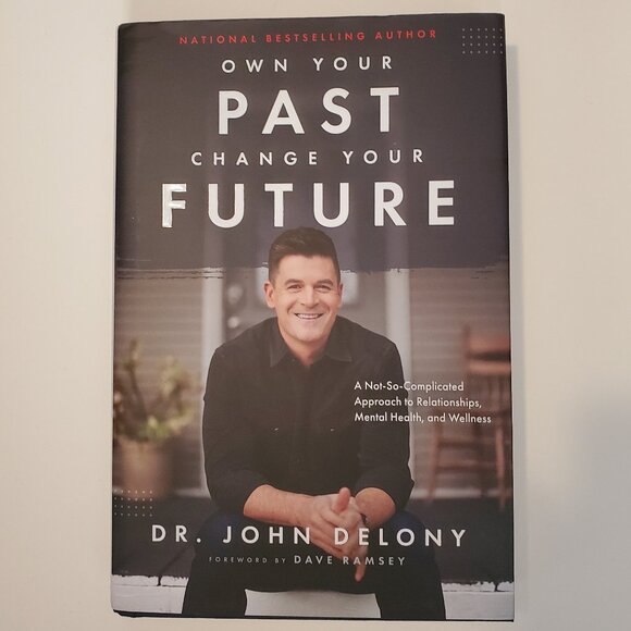 Own Your Past Change Your Future (Hardback) - Picture 1 of 2